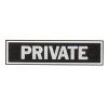 Picture of Private Sign Black 2" x 8"