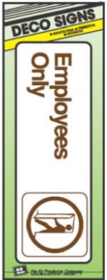 Picture of 3" x 9" Employees Only Sign