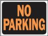 Picture of 9" x 12" No Parking Sign