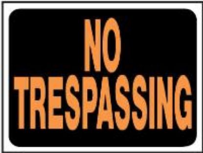 Picture of 9" x 12" No Trespass Sign