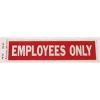 Picture of Employees Only Sign Red 2" x 8"
